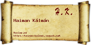 Haiman Kálmán névjegykártya